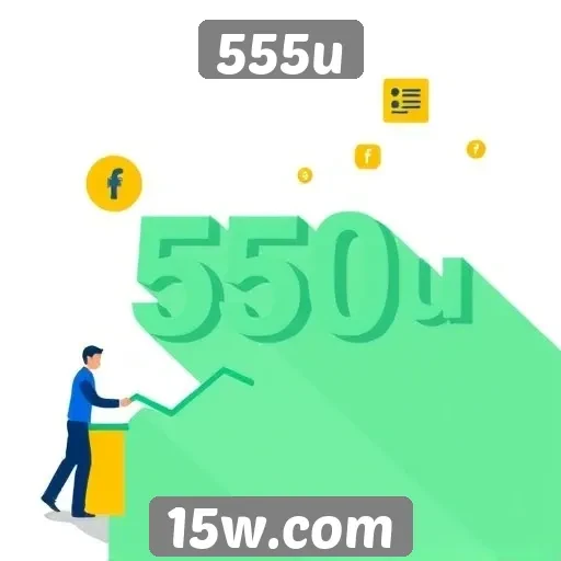 Estratégias de monetização do 555u